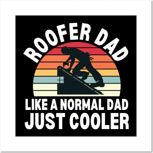 Roofer Dad Posters and Art